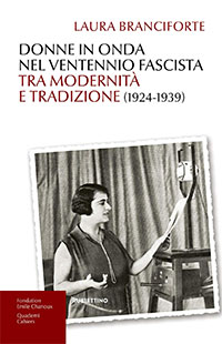 Donne in onda nel ventennio fascista tra modernità e tradizione