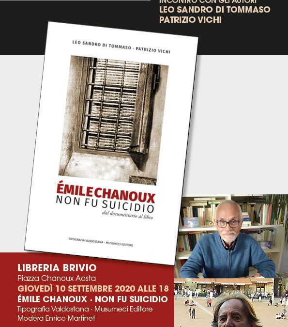 Présentation du volume « Émile Chanoux. Non fu suicidio »