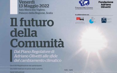 Il futuro della Comunità. Dal Piano Regolatore di Adriano Olivetti alle sfide del cambiamento climatico
